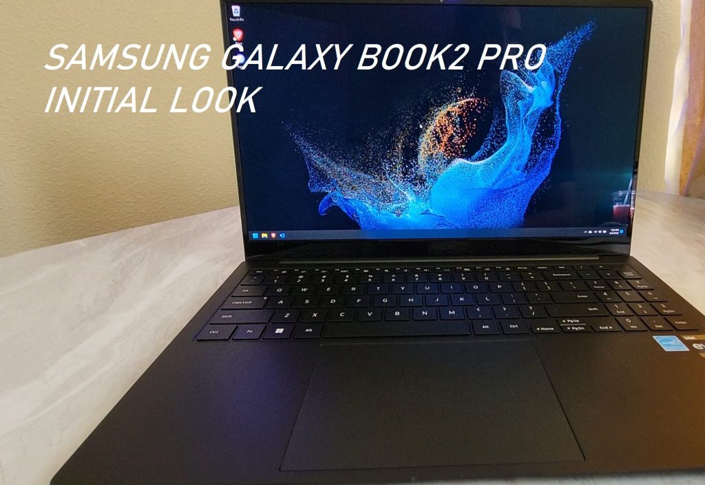 Samsung galaxy book2 Pro: First Look – Geeks World Wide