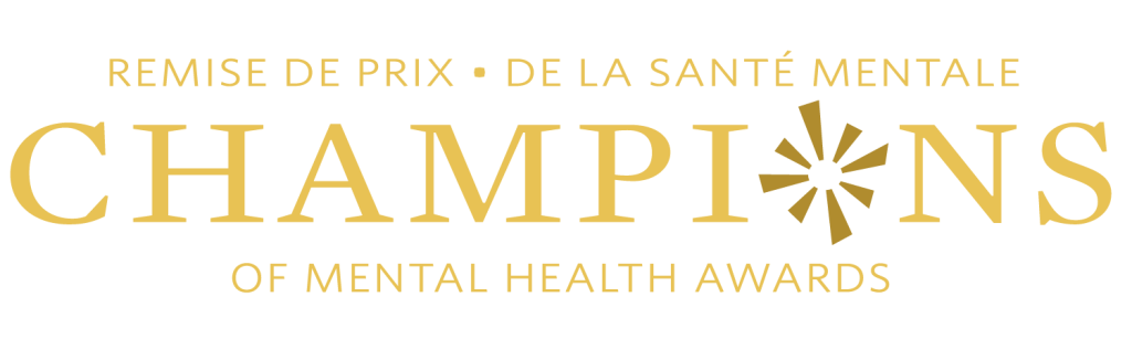 CANADIAN ALLIANCE ON MENTAL ILLNESS AND MENTAL HEALTH ANNOUNCES 2022 CHAMPIONS OF MENTAL HEALTH
