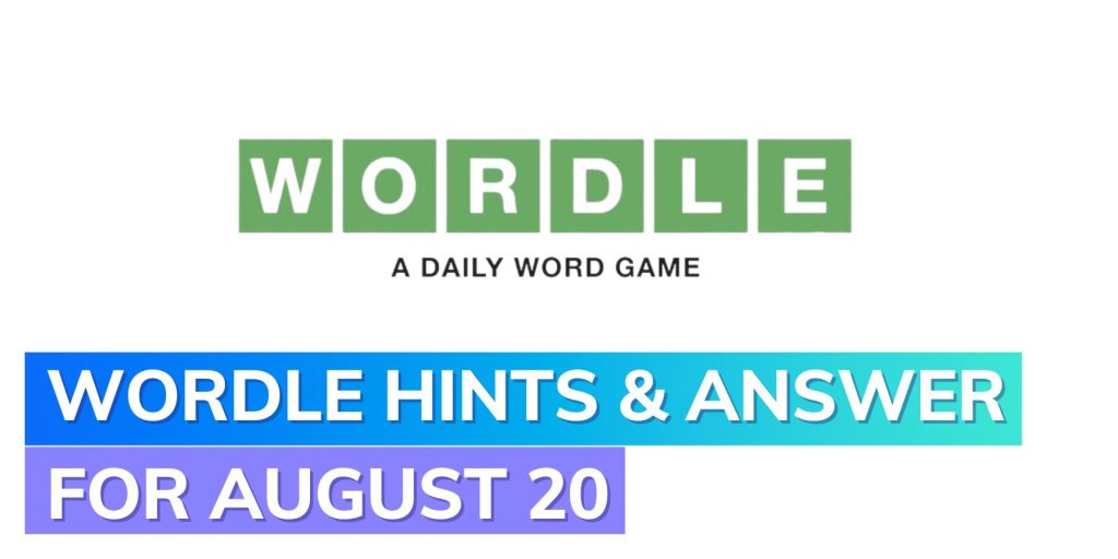 Wordle 792 Hints and Answer for Today, August 20, 2023: Ultimate guide to mastering today's puzzle – Editorji