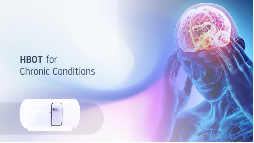 HBOT: A Game-Changer in Treating Chronic Conditions?