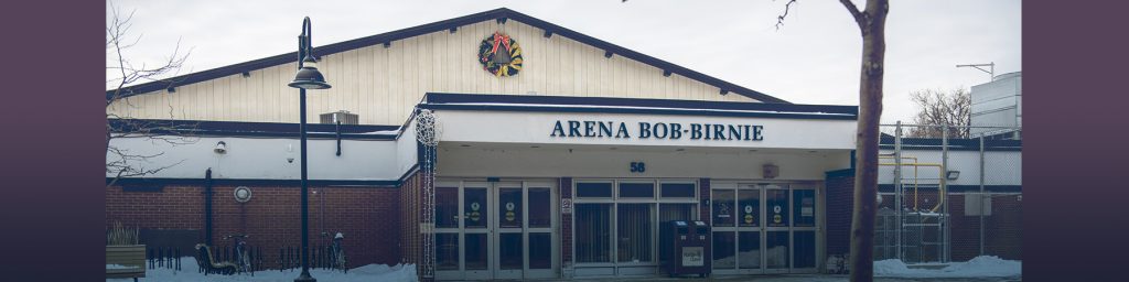 Important updates regarding the Bob-Birnie Arena