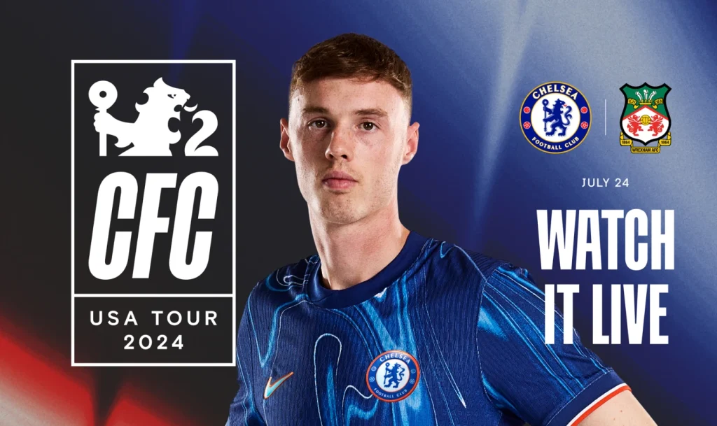 Preseason Opener: Enzo Maresca’s Chelsea Takes on Wrexham