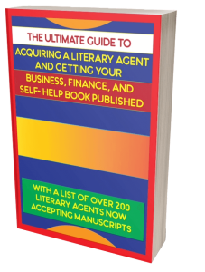 The Ultimate Guide to Acquiring a Literary Agent